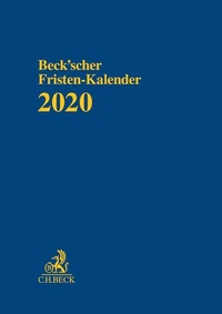 Abbildung von: Beck'scher Fristen-Kalender 2020 - C.H.BECK
