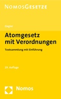 Cover: Atomgesetz mit Verordnungen - Nomos