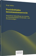 Cover: Praxisleitfaden Investmentsteuerrecht - Sch&auml;ffer-Poeschel
