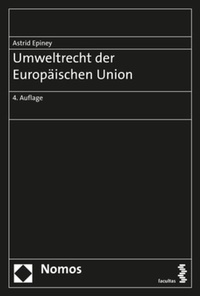 Abbildung von: Umweltrecht der Europäischen Union - Nomos