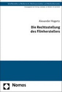 Abbildung von: Die Rechtsstellung des Filmherstellers - Nomos