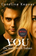 Cover: YOU - Du wirst mich lieben - LYX