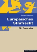 Cover: Europ&auml;isches Strafrecht - Leipziger Universit&auml;tsverlag