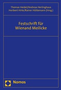 Cover: Festschrift f&uuml;r Wienand Meilicke - Nomos