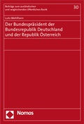 Cover: Der Bundespr&auml;sident der Bundesrepublik Deutschland und der Republik &Ouml;sterreich - Nomos
