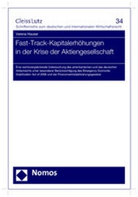 Abbildung von: Fast-Track-Kapitalerhöhungen in der Krise der Aktiengesellschaft - Nomos