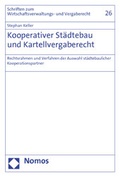 Cover: Kooperativer St&auml;dtebau und Kartellvergaberecht - Nomos