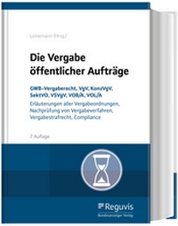 Abbildung von: Die Vergabe öffentlicher Aufträge - Reguvis Fachmedien
