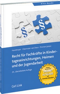 Abbildung von: Recht für Fachkräfte in Kindertageseinrichtungen, Heimen und der Jugendarbeit - Carl Link Verlag