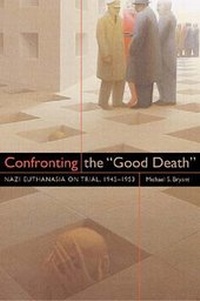 Enlarge image Cover: Confronting the "Good Death" - University Press of Colorado