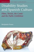Cover: Disability Studies and Spanish Culture - Liverpool University Press
