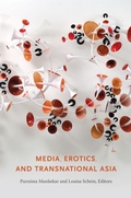 Cover: Media, Erotics, and Transnational Asia - Duke University Press
