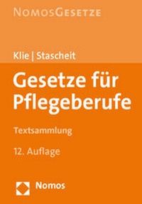 Abbildung von: Gesetze für Pflegeberufe - Nomos