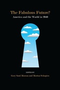 Cover: The Fabulous Future? - Northwestern University Press