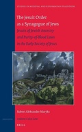 Cover: The Jesuit Order as a Synagogue of Jews - Brill