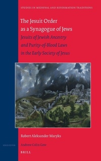 Enlarge image Cover: The Jesuit Order as a Synagogue of Jews - Brill