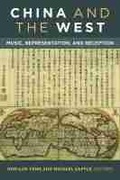 Cover: China and the West - The University of Michigan Press
