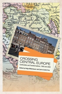Enlarge image Cover: Crossing Central Europe - University of Toronto Press