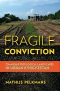 Cover: Fragile Conviction - Cornell University Press