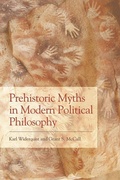 Cover: Prehistoric Myths in Modern Political Philosophy - Edinburgh University Press