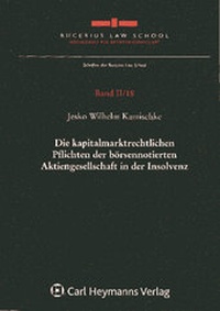 Abbildung von: Die kapitalmarktrechtlichen Pflichten der börsennotierten Aktiengesellschaft in der Insolvenz - Nomos