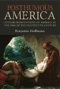 Cover: Posthumous America - Pennsylvania State University Press