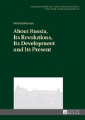 Cover: About Russia, Its Revolutions, Its Development and Its Present - Peter Lang Verlag