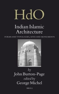Enlarge image Cover: Indian Islamic Architecture - Brill