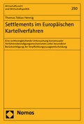 Cover: Settlements im Europ&auml;ischen Kartellverfahren - Nomos