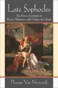 Cover: Late Sophocles - The University of Michigan Press