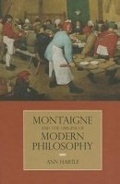 Cover: Montaigne and the Origins of Modern Philosophy - Northwestern University Press