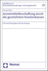 Abbildung von: Arzneimittelbeschaffung durch die gesetzlichen Krankenkassen - Nomos