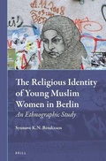 Cover: The Religious Identity of Young Muslim Women in Berlin - Brill