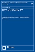Cover: IPTV und Mobile TV - Nomos