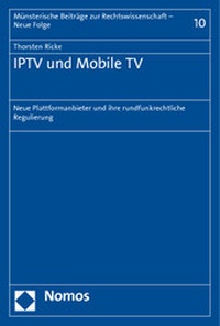 Abbildung von: IPTV und Mobile TV - Nomos