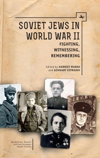 Enlarge image Cover: Soviet Jews in World War II - Academic Studies Press