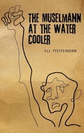 Cover: The Mselmann at the Water Cooler - Academic Studies Press