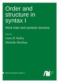 Cover: Order and structure in syntax I - Freie Universit&auml;t Berlin Universit&auml;tsbibliothek