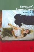 Cover: Kierkegaard's Romantic Legacy - University of Ottawa Press