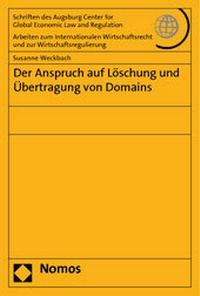 Abbildung von: Der Anspruch auf Löschung und Übertragung von Domains - Nomos