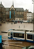 Cover: Soundscapes of the Urban Past - transcript