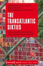 Cover: The Transatlantic Sixties - transcript