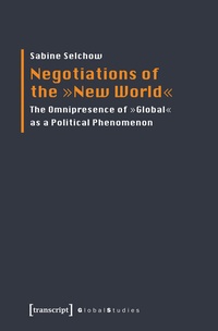Enlarge image Cover: Negotiations of the »New World« - transcript