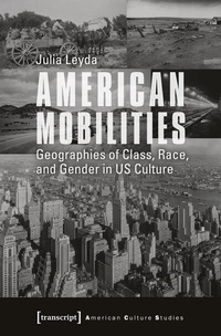 Enlarge image Cover: American Mobilities - transcript