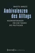 Cover: Ambivalenzen des Alltags - transcript