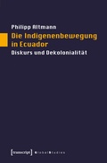 Cover: Die Indigenenbewegung in Ecuador - transcript