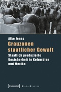 Cover: Grauzonen staatlicher Gewalt - transcript