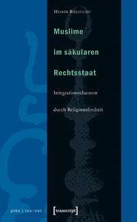 Abbildung von: Muslime im säkularen Rechtsstaat - transcript
