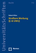 Cover: Strafbare Werbung (&sect; 16 UWG) - Nomos