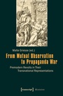 Cover: From Mutual Observation to Propaganda War - transcript